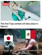 Image result for Mexico Mentioned Meme