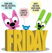 Image result for Yay Friday Humor