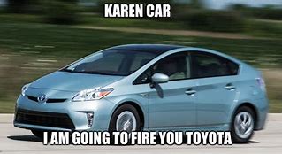 Image result for Karen Car Meme