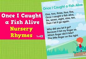 Image result for Nusery Rhymes a Fish Bit