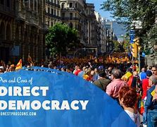 Image result for Direct Democracy Pros and Cons