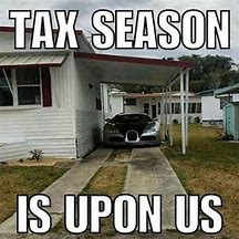 Image result for Funny Tax Memes 2019