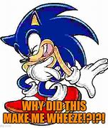 Image result for Sonic Wheeze Meme