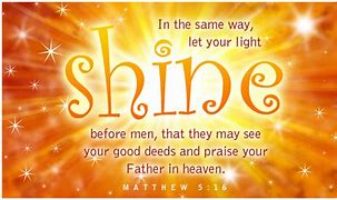 Image result for Bible Verse Shine Your Light