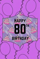 Image result for 80 Years Old Birthday