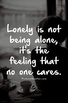 Image result for Feeling Alone and Depressed Quotes