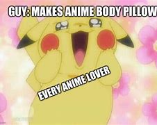 Image result for Anime Pillow Meme