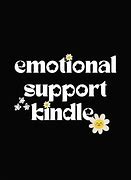 Image result for Emotional Support Kindle Screensaver