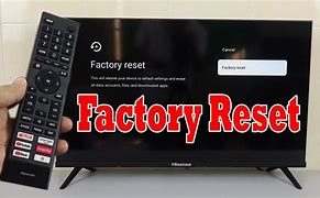 Image result for Hisense TV Factory Reset
