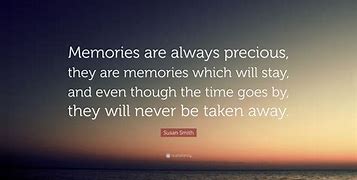 Image result for Quotes About Memories From Wise People