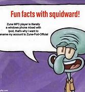 Image result for Squidward iPod Meme