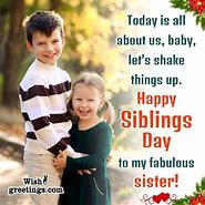 Image result for National Siblings Day Memes