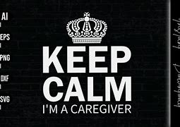 Image result for Funny Caregiver Sayings SVG