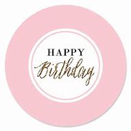 Image result for Pink Happy Birthday Round Sticker