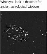 Image result for Crazy Astrology Memes
