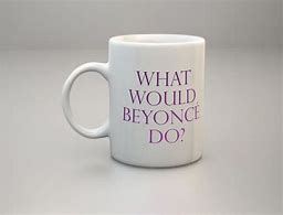 Image result for Beyonce Meme Mug