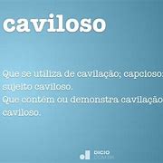 Image result for caviloso