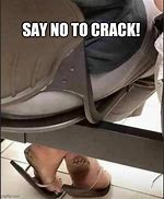 Image result for Cracked Out Meme