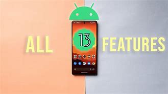 Image result for Difference Between Android 13 and Andriod 14