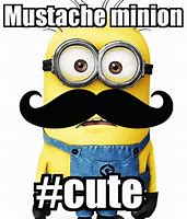 Image result for Minion Mustache