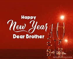 Image result for Happy New Year to My Brother