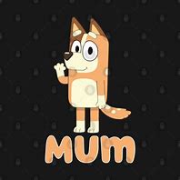 Image result for Bluey Cartoon Mum