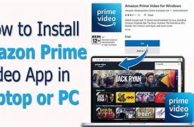 Image result for Install Amazon Prime Video App for Computer