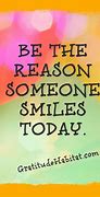 Image result for Daily Quotes to Make Someone Smile