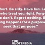 Image result for Life Is Shor Quotes