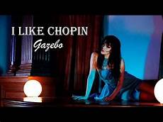 gazebo chopin i like chopin gazebo tradu 199 195 o hd lyrics gazebo chopin i like chopin gazebo tradu 199 195 o hd lyrics