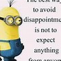 Image result for Mean Funny Minion Quotes
