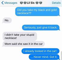 Image result for Sibling Funny Text Messages