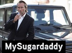 Image result for If You Need a Sugar Daddy