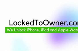 Image result for iPhone Locked to Own