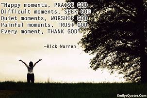 Image result for Happy Moments Praise God Quote