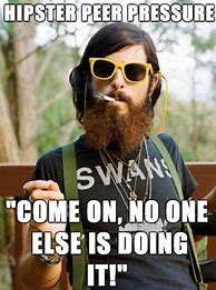 Image result for Yes Hipster Meme