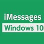 Image result for iMessage App for Windows