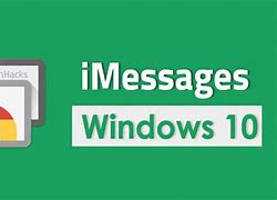 Image result for iMessage On Windows 10