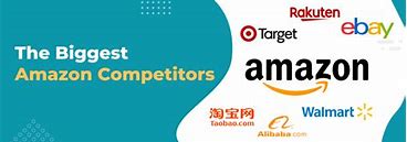 Image result for Amazon vs Competitors