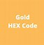 Image result for Gold Color Hex Code