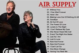 Image result for Air Supply Top 10 Songs