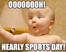 Image result for Sports Day Meme