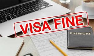 Image result for Visa Expiry Fines