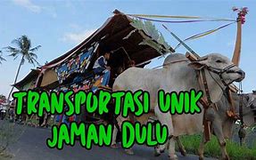 Image result for Transportasi Jaman Dulu
