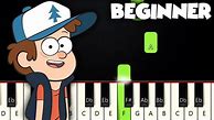 Image result for Gravity Falls Piano Sheet Music for Beginner