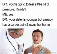Image result for Mean Doctor Memes