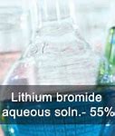 Image result for Lithium Bromide Aqueous Solution