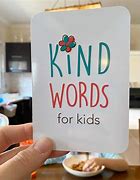 Image result for Kind Words for Kids Cards