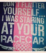 Image result for Girl Racing Quotes