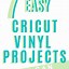 Image result for Cricut Project Ideas Using Vinyl